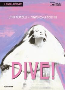 Dive! Lyda Borelli, Francesca Bertini